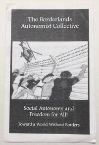image of Social autonomy and freedom for all: toward a world without borders