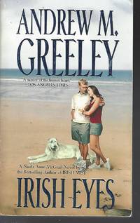 Irish Eyes (Nuala Anne McGrail Novels) by Andrew M Greeley - Paperback - 2001-03-15 - from Vada's Book Store (SKU: 1705090005)