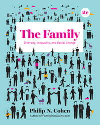 The Family : Diversity, Inequality, and Social Change