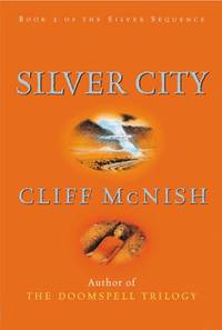 cover of Silver City: 2 (Silver Sequence)