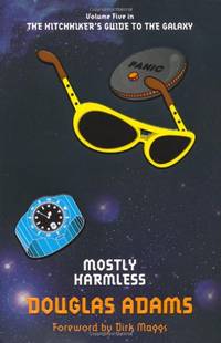 Mostly Harmless (The Hitchhiker's Guide to the Galaxy, 5)