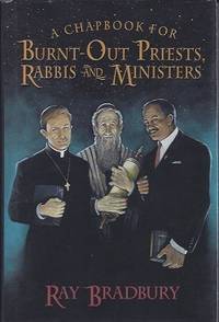 cover of A CHAPBOOK FOR BURNT-OUT PRIESTS, RABBIS AND MINISTERS