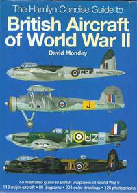 The Hamlyn Concise Guide to British Aircraft of World War II