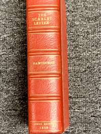 The Scarlet Letter by Hawthorne, Nathaniel - 1850