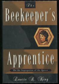 cover of The Beekeeper's Apprentice; Or on the Segregation of the Queen