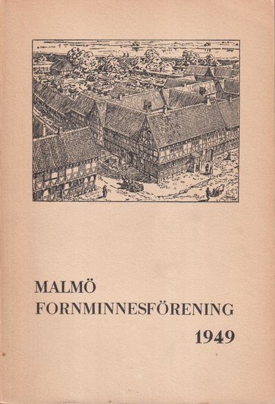 Malmö Fornminnesförening. Årsskrift 1949.…