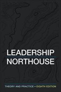 Leadership: Theory and Practice by Northouse, Peter G - 2018-03-16