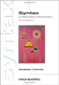 Syntax 3 E: A Generative Introduction (Introducing Linguistics)
