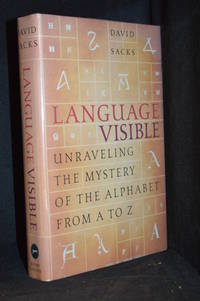 cover of Language Visible; Unraveling the Mystery of the Alphabet from A to Z