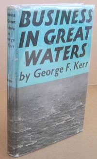 Business in Great Waters The War History of the P. & O. 1939-1945