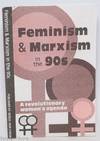 Feminism and Marxism in the 90s. A revolutionary women's agenda