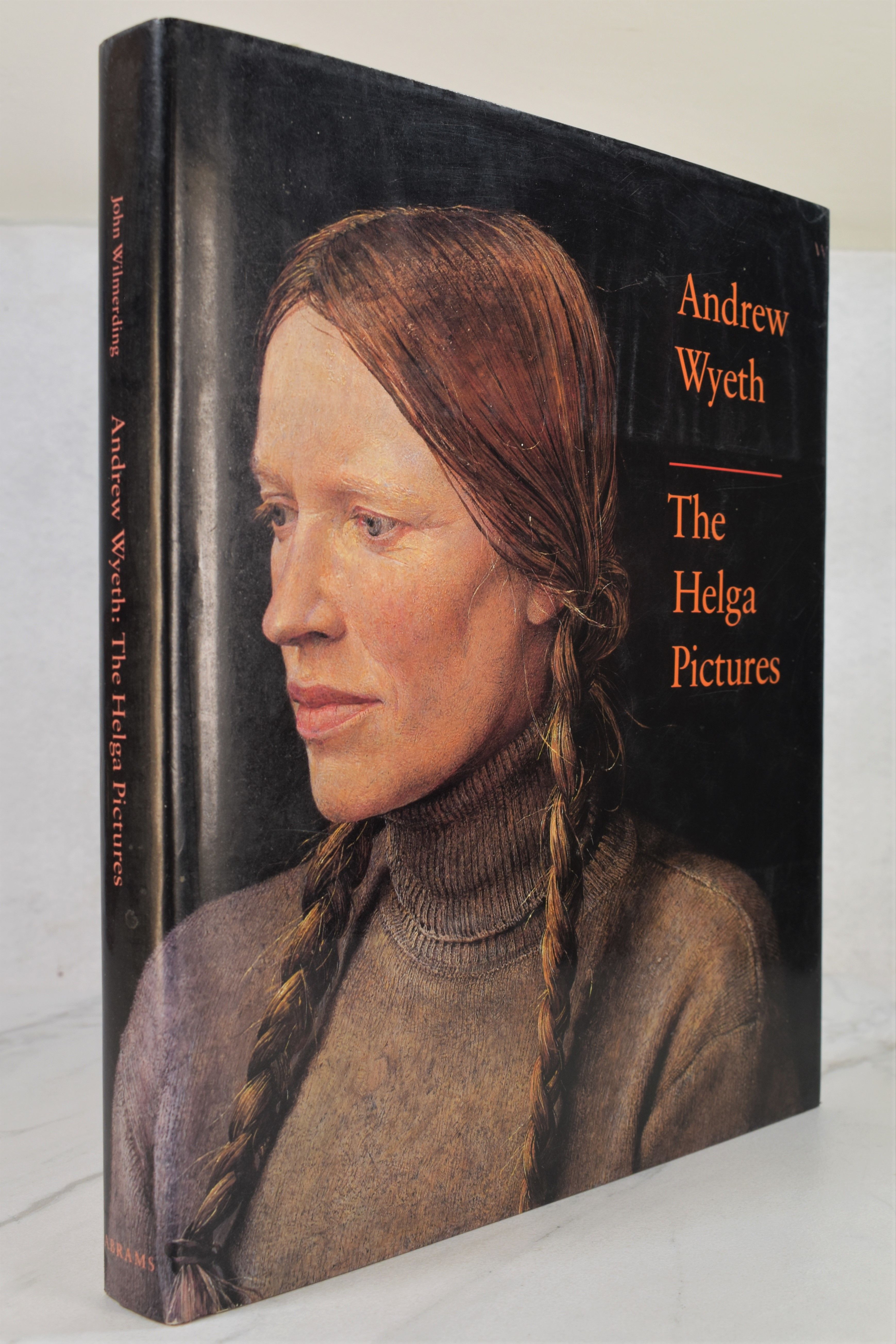 Andrew Wyeth: The Helga Pictures by John Wilmerding