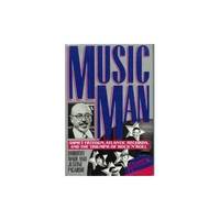 Music Man: Ahmet Ertegun, Atlantic Records and the Triumph of Rock 'n' Roll