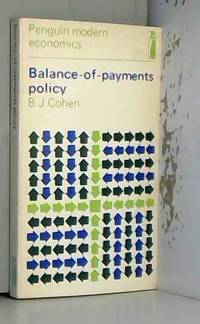 Balance-of-Payments Policy by B J Cohen - 1969