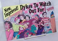 New, Improved! Dykes to Watch Out For by Bechdel, Alison - 1990