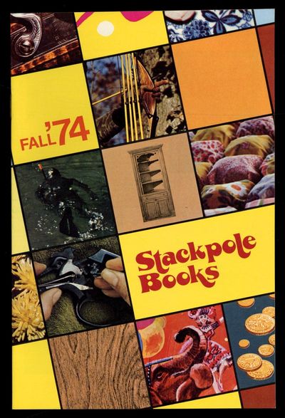 [Publisher's Catalog]: Stackpole Books – Fall '74