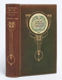 The Essays of Elia [and] The Last Essays of Elia