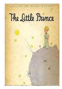 The Little Prince : Le Petit Prince by Antoine De Saint-Exup?ry - 2015