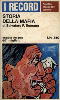 STORIA DELLA MAFIA by Romano Salvatore F - 1966