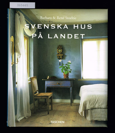 Svenska hus på landet. / Svenske landsteder. /…