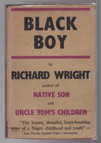 BLACK BOY: A Record of Childhood and Youth by WRIGHT, Richard - 1945