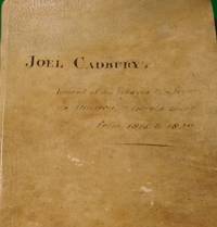 1815 - 1820 ORIGINAL, FASCINATING, MANUSCRIPT JOURNAL HANDWRITTEN BY A  YOUNG  POLITICALLY ENGAGED, VIRULENTLY ANTI SLAVERY ENGLISHMAN TRAVELING  IN POST WAR OF 1812 AMERICA SEEING SLAVERY FIRST-HAND, MEETING THE VICE  PRESIDENT AND WITNESSING CONGRESS