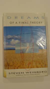 Dreams of a Final Theory