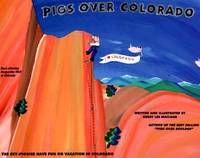 Pigs over Colorado