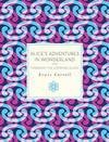 Alice's Adventures In Wonderland and Through the Looking Glass
