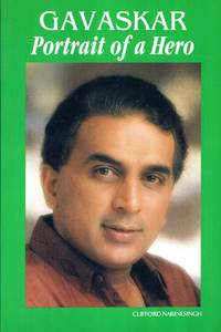 Gavaskar - Portrait of a Hero