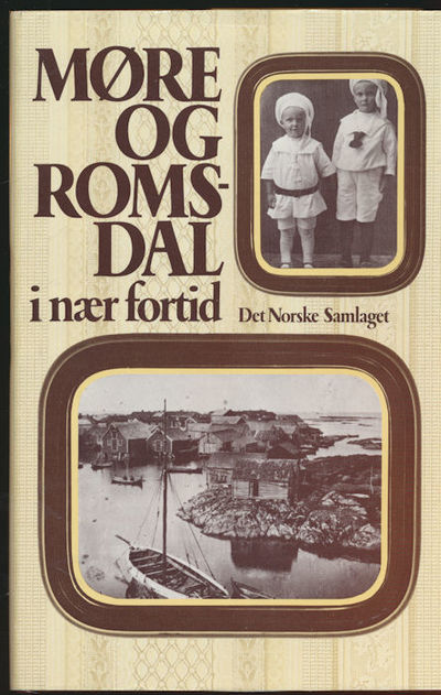 Møre og Romsdal  i nær fortid. Utgitt i samarbeid…