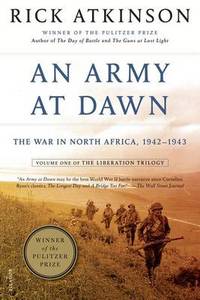 image of An Army at Dawn: The War in North Africa, 1942-1943