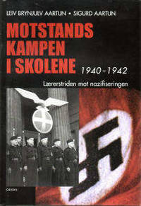 Motstandskampen i skolene 1940-1942