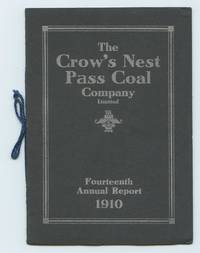 The Crow's Nest Pass Coal Company Limited Fourteenth Annual Report