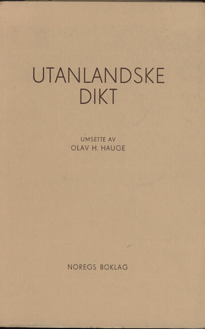 Utanlandske dikt. Umsette av Olav H. Hauge