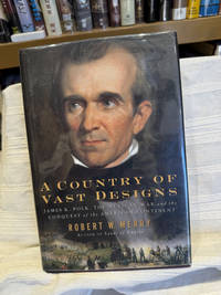 A Country of Vast Designs