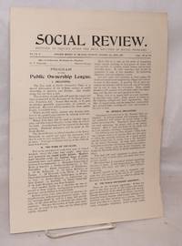 Social review: devoted to inquiry after the true solution of social problems. Vol. 1, no. 3, April, 1897