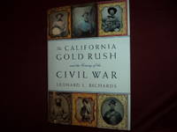 image of The California Gold Rush and the Coming of the Civil War.