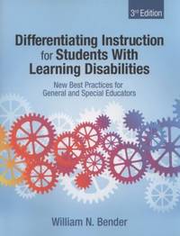 Differentiating Instruction for Students with Learning Disabilities : New Best Practices for...