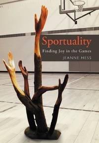 Sportuality: Finding Joy in the Games