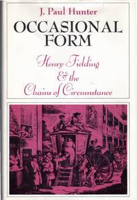 Occasional Form:  Henry Fielding & the Chains of Circumstance