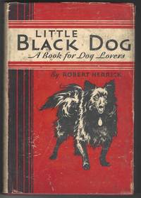 LITTLE BLACK DOG  A Book For Dog Lovers