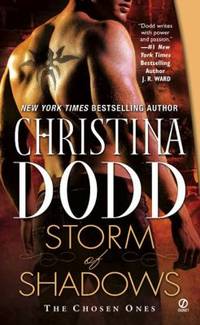 Storm of Shadows (Chosen Ones, Book 2) by Dodd, Christina - 2009