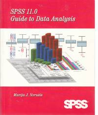 SPSS 11.0 Guide to Data Analysis