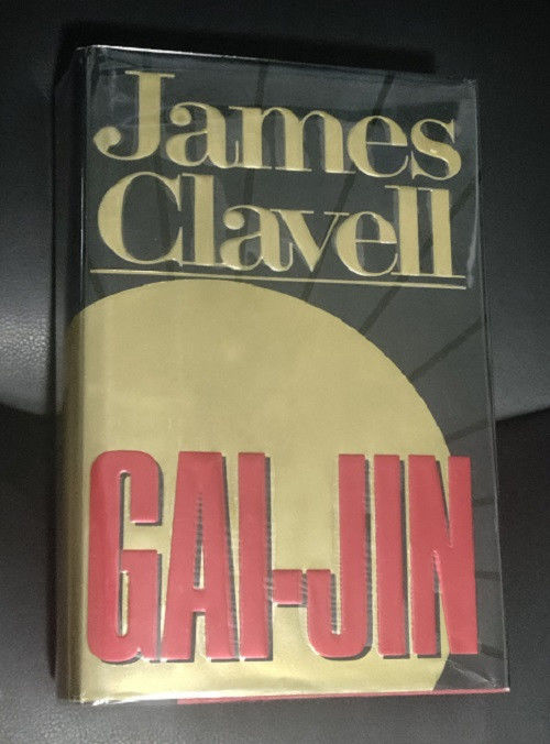 Gai-Jin by James Clavell | Hardcover | 1993 | Delacorte Press