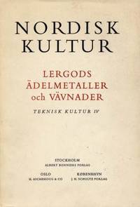 Lergods, ädelmetaller och vävnader. Teknisk…