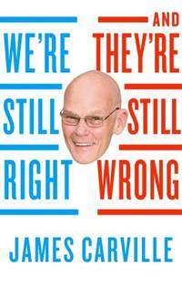 We're Still Right and They're Still Wrong
