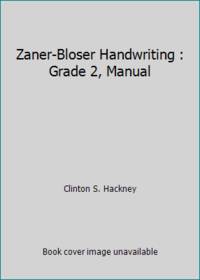 Zaner Bloser Handwriting: Grade 2, Manual