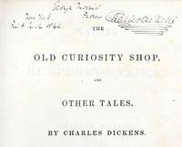 The Old Curiosity Shop. by DICKENS, Charles - 1842