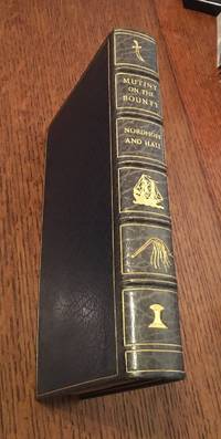 cover of MUTINY ON THE BOUNTY. With a preface by the Authors and an appendix containing the true story of Peter Heywood. Illustrated by Fletcher Martin